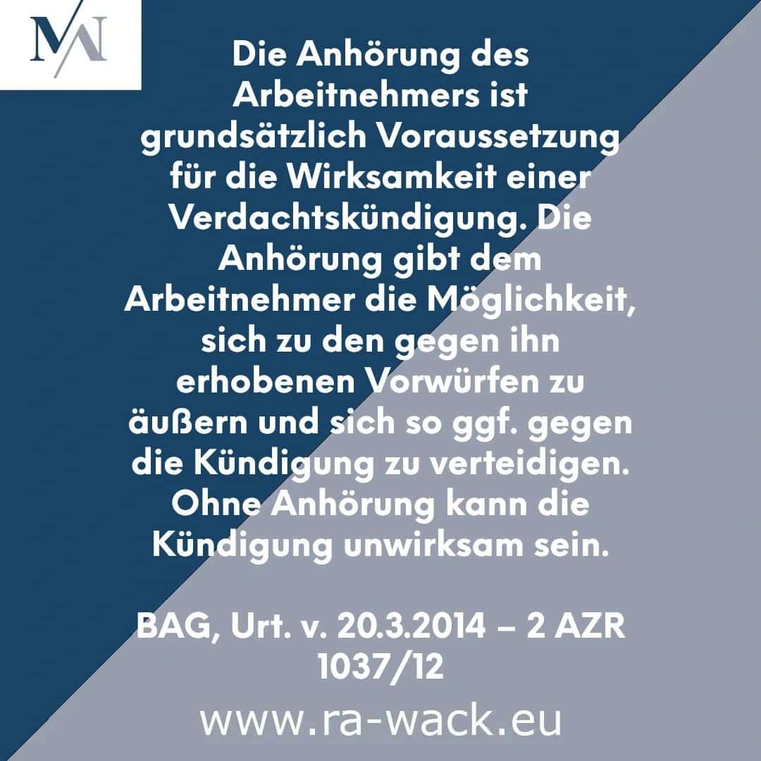 Eine Informationsgrafik mit blau-weißem Hintergrund und deutschem Text, der die Bedeutung der Anhörung von Arbeitnehmern in Kündigungsfällen erläutert. Sie enthält einen Website-Link „www.ra-wack.eu“ und zitiert am unteren Rand den Rechtsfall „BAG, Urt. v. 20.3.2014 – 2 AZR 1037/12“, der von Rechtsanwalt Wack vorgetragen wurde.